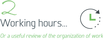 Working hours or a useful review of the organization of work